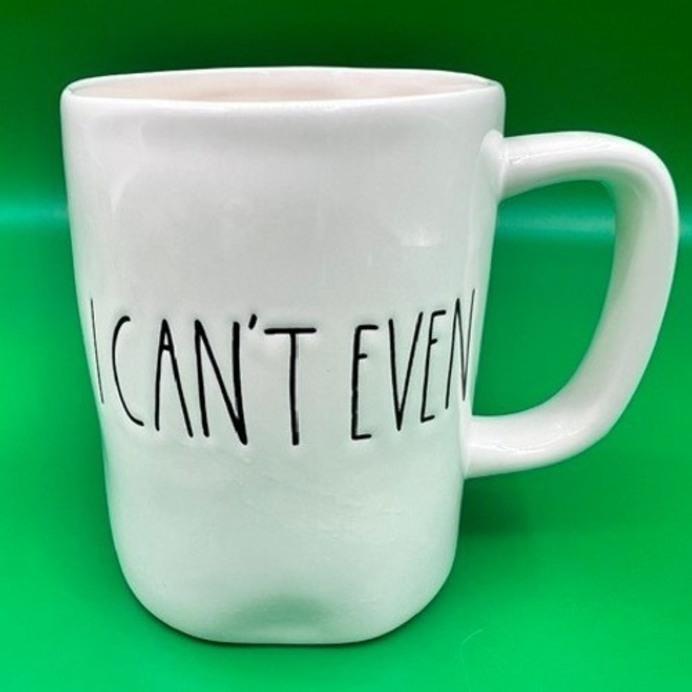 Rae Dunn I CAN'T EVEN Coffee Mug Artisan Collection White Ceramic Large Handle